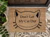 Funny Doormat, Coir Doormat, Welcome Mat, Housewarming Gift, Don't Let My Cat Out Doormat, Front Door Doormat,  Doormat, New Homeowner Gift DECOE-CM-155 - DecoExchange®
