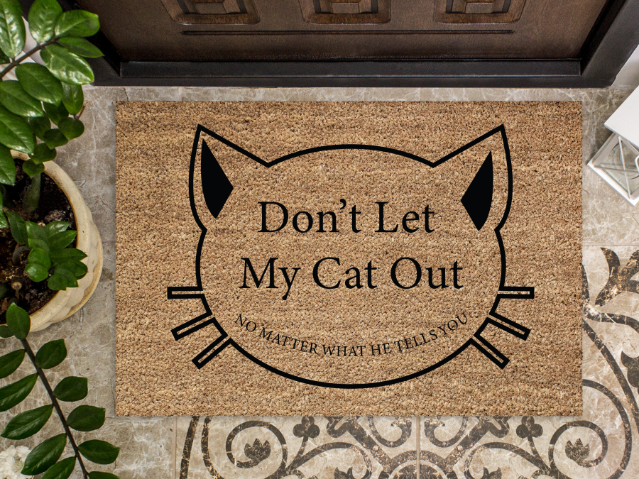 Funny Doormat, Coir Doormat, Welcome Mat, Housewarming Gift, Don't Let My Cat Out Doormat, Front Door Doormat,  Doormat, New Homeowner Gift DECOE-CM-155 - DecoExchange®