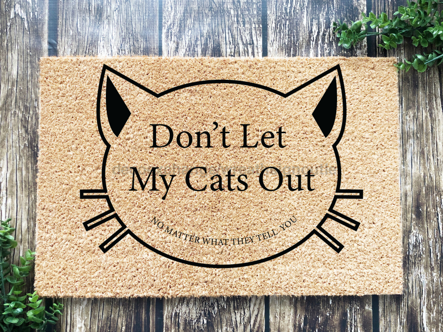 Funny Doormat, Coir Doormat, Welcome Mat, Housewarming Gift, Don't Let My Cats Out Doormat, Front Door Doormat,  Doormat, New Homeowner Gift DECOE-CM-156 - DecoExchange®