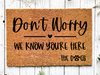 Funny Doormat, Coir Doormat, Welcome Mat, Housewarming Gift, Don't Worry, We Know You're Here - Dogs Doormat, Front Door Doormat,  Doormat, New Homeowner Gift DECOE-CM-126 - DecoExchange®