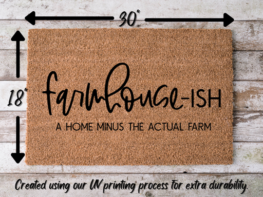 Funny Doormat, Coir Doormat, Welcome Mat, Housewarming Gift, Farmhouse-ish Doormat, Front Door Doormat, A Home Minus the Actual Farm Doormat, New Homeowner Gift DECOE-CM-115 - DecoExchange®