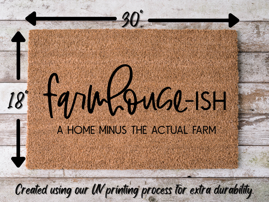 Funny Doormat, Coir Doormat, Welcome Mat, Housewarming Gift, Farmhouse-ish Doormat, Front Door Doormat, A Home Minus the Actual Farm Doormat, New Homeowner Gift DECOE-CM-115 - DecoExchange®