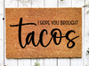 Funny Doormat, Coir Doormat, Welcome Mat, Housewarming Gift, I Hope You Brought Tacos Doormat, Front Door Doormat, Tacos Doormat, New Homeowner Gift DECOE-CM-121 - DecoExchange®