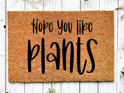 Funny Doormat, Coir Doormat, Welcome Mat, Housewarming Gift, Plants Doormat, Hope you like Plants Front Door Doormat, Welcome Doormat, New Homeowner Gift DECOE-CM-079 - DecoExchange®