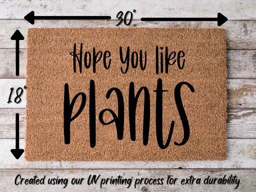 Funny Doormat, Coir Doormat, Welcome Mat, Housewarming Gift, Plants Doormat, Hope you like Plants Front Door Doormat, Welcome Doormat, New Homeowner Gift DECOE-CM-079 - DecoExchange®