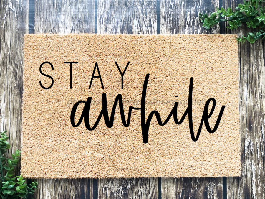 Funny Doormat, Coir Doormat, Welcome Mat, Housewarming Gift, Welcome Doormat, Stay Awhile Front Door Doormat, Welcome Doormat, New Homeowner Gift DECOE-CM-107 - DecoExchange®
