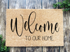 Funny Doormat, Coir Doormat, Welcome Mat, Housewarming Gift, Welcome Doormat, Welcome To Our Home Front Door Doormat, Welcome Doormat, New Homeowner Gift DECOE-CM-100 - DecoExchange®