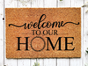 Funny Doormat, Coir Doormat, Welcome Mat, Housewarming Gift, Welcome Doormat, Welcome to Our Home Front Door Doormat, Welcome Doormat, New Homeowner Gift DECOE-CM-108 - DecoExchange®