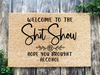Funny Doormat, Coir Doormat, Welcome Mat, Housewarming Gift,  Welcome to the Shit Show Doormat, Front Door Doormat, Hope You Brought Alcohol Doormat, New Homeowner Gift DECOE-CM-143 - DecoExchange®
