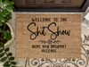 Funny Doormat, Coir Doormat, Welcome Mat, Housewarming Gift,  Welcome to the Shit Show Doormat, Front Door Doormat, Hope You Brought Alcohol Doormat, New Homeowner Gift DECOE-CM-143 - DecoExchange®
