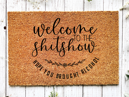 Funny Doormat, Coir Doormat, Welcome Mat, Housewarming Gift, Welcome to the Shit Show Doormat, Front Door Doormat, Doormat, New Homeowner Gift DECOE-CM-110 - DecoExchange®