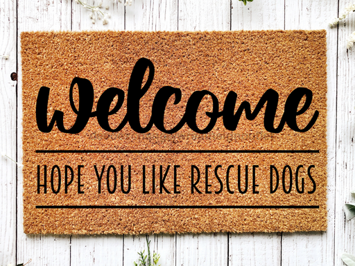 Funny Doormat, Coir Doormat, Welcome Mat, Housewarming Gift, Warning, Hope You Like Rescue Dogs Doormat, Front Door Doormat, Dog Doormat, New Homeowner Gift DECOE-CM-139 - DecoExchange®