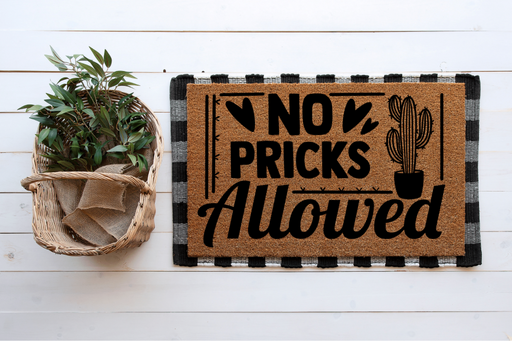 No Pricks Allowed - Funny - 30x18" Coir Door Mat - DECOE-CM-004 - DecoExchange