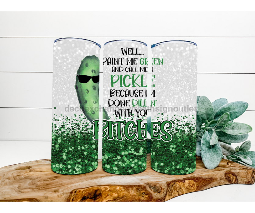 Funny Pickle Tumbler, 20 oz Skinny Tumbler DECOETUMBLER-175 - DecoExchange