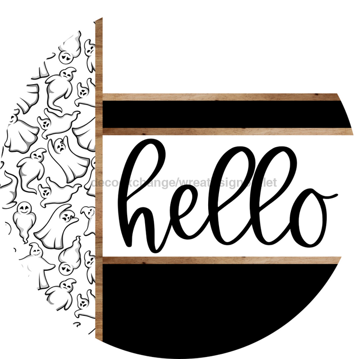 Ghost Door Hanger, Hello Door Hanger, DCO-01891-DH, 18" Round Wood