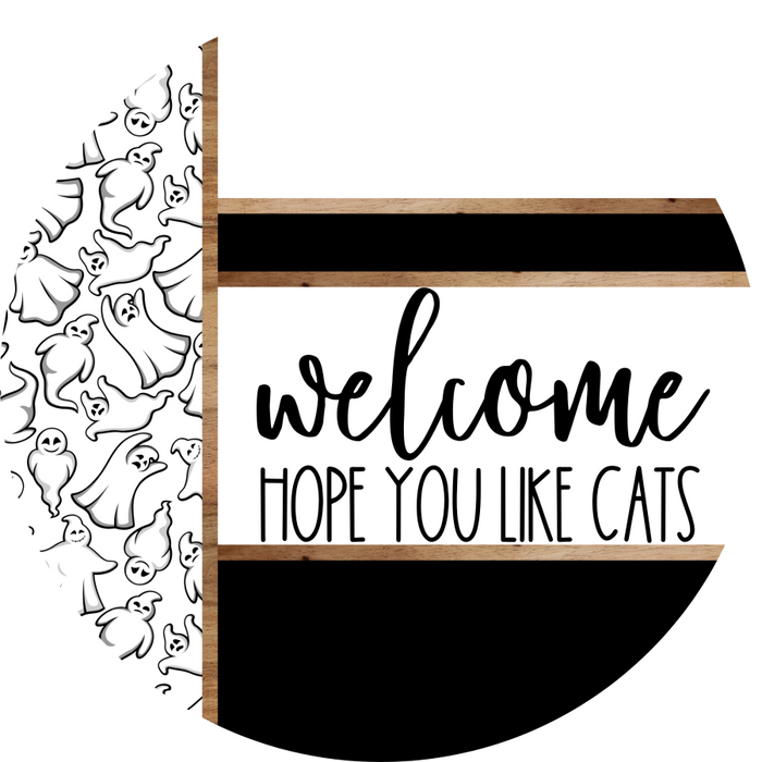 Ghost Door Hanger, Welcome Like Cats Door Hanger, DCO-01906-DH, 18" Round Wood