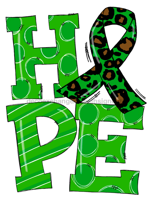 Green Hope Sign Awareness Door Hanger Wood Sign Decoe-W-0134 22