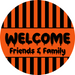 Halloween Sign, Welcome Friends Sign, DCO-00559, Sign For Wreath, 10" Round Metal Sign - DecoExchange®