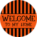 Halloween Sign, Welcome To My Home Sign, DCO-00558, Sign For Wreath, 10" Round Metal Sign - DecoExchange®