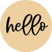 Hello Door Hanger 4 Holes Door Hanger DCO-W-00051-DH 22 in Round Wood 22’’ Door Hanger