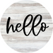 Hello Door Hanger 4 Holes Door Hanger DCO-W-00082-DH 22 in Round Wood 22’’ Door Hanger