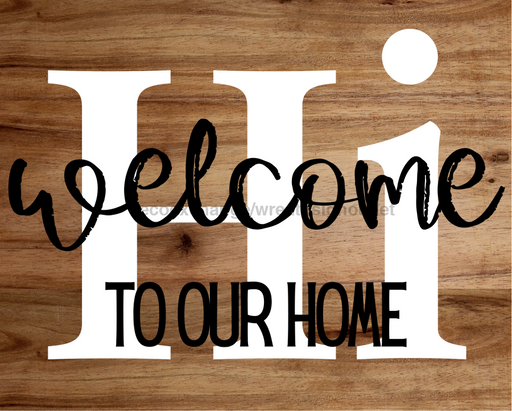 Hi Sign Welcome Decoe-4214 For Wreath 8X10 Metal
