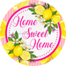 Home sweet home pink lemon Sign, DECOE-5291-D, Sign For Wreath, 10" Wood Sign