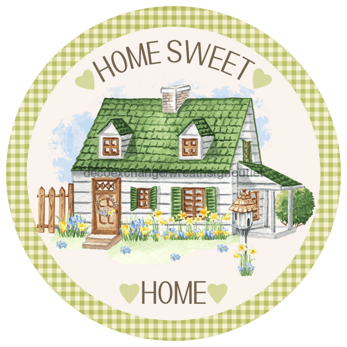 Home Sweet Home Sign, Everyday Sign, DECOE-4058-DH, 18 Wood Round