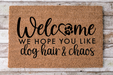 Hope You Like Dog Hair - Funny Dog Door Mat - 30x18" Coir Door Mat - DECOE-CM-050 - DecoExchange