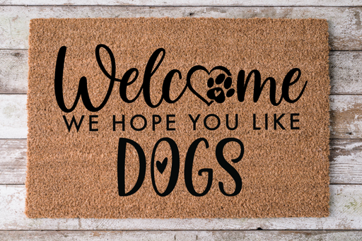 Hope You Like Dogs - Dog Door Mat - 30x18" Coir Door Mat - DECOE-CM-043 - DecoExchange