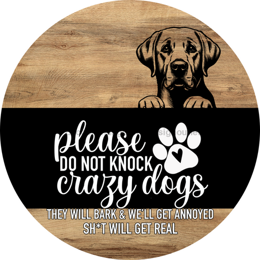 Dog Door Hanger, Hello Brought Treats Door Hanger, DCO-01975-DH, 18" Round Wood