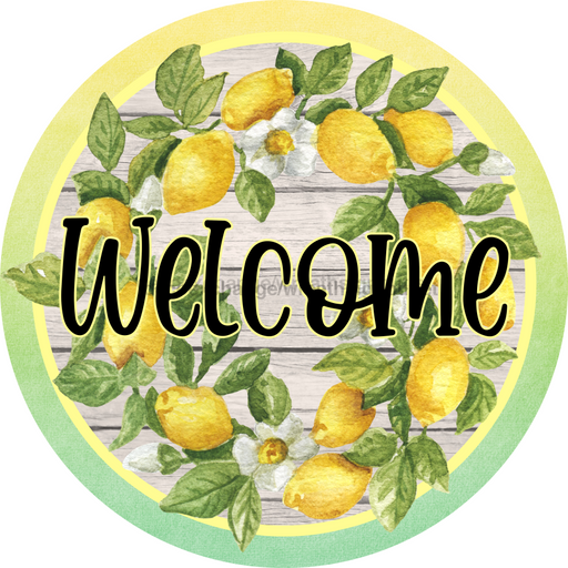 Lemon Welcome Sign, VINYL-DECOE-4048, 10" Vinyl Decal Round