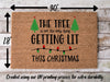 Let's Get Lit Funny Christmas Door Mat | Funny Christmas Doormat | Christmas Holiday Gift | Welcome Mat | Doormat | Winter Decor