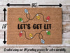 Let's Get Lit Funny Christmas Door Mat | Funny Christmas Doormat | Christmas Holiday Gift | Welcome Mat | Doormat | Winter Decor