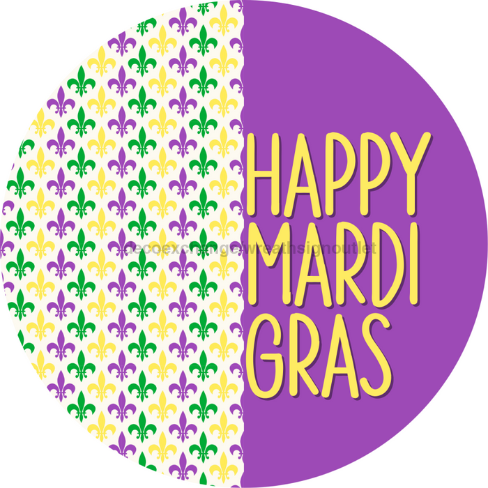 Mardi Gras Sign, Happy Mardi Gras, DECOE-4022, 10" Metal Round