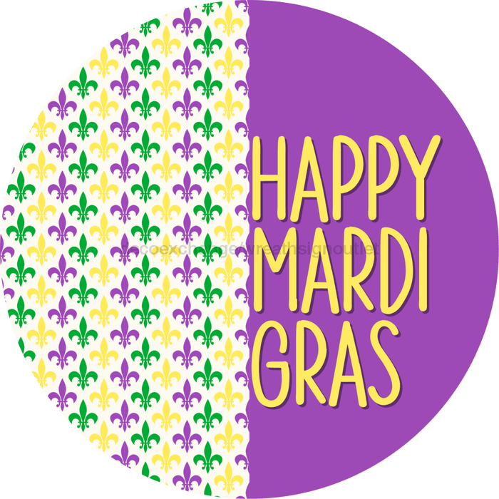 Mardi Gras Sign, Happy Mardi Gras, DECOE-4022-DH, 18 Wood Round