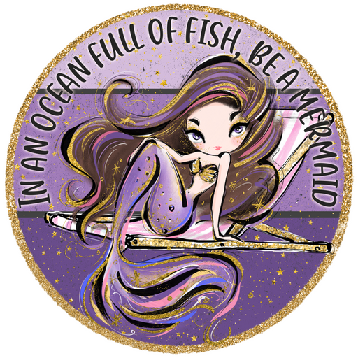 Mermaid Sign Be A Decoe-5214 10’ Metal Round
