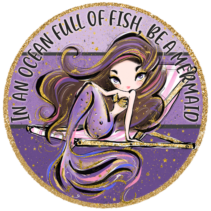 Mermaid Sign Be A Decoe-5214 10’ Metal Round