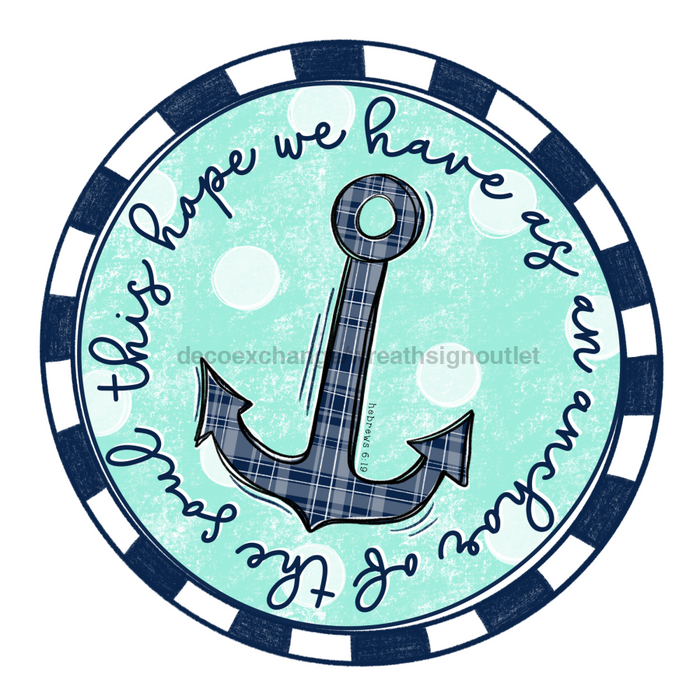 Nautical Sign Anchor Door Hanger Wood Sign Decoe-W-287 22