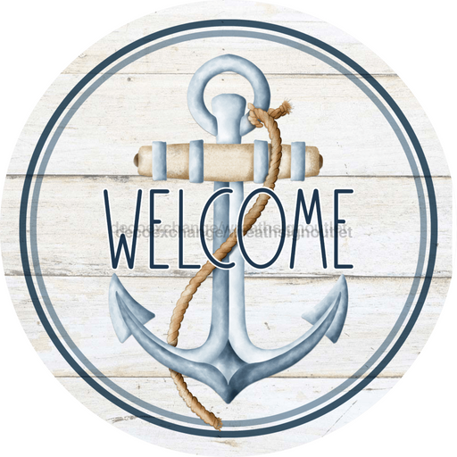 Nautical Sign, Anchor Sign, Welcome Sign, VINYL-DECOE-4041, 10" Vinyl Decal Round