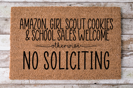 No Soliciting - Funny Door Mat - 30x18" Coir Door Mat - DECOE-CM-046 - DecoExchange