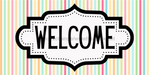 Pastel Stripe Welcome Sign, DCO-01248, Sign For Wreath, 6x12" Metal Sign - DecoExchange®