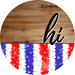 Patriotic Door Hanger Hi Dco - 01485 - Dh 18’ Round Wood
