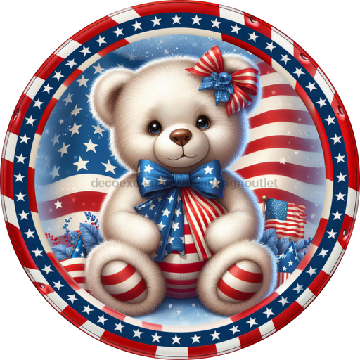 Patriotic Sign Partriotic Teddy Bear Decoe-5179 10’ Metal Round