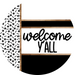 Paw Print Door Hanger, Welcome Yall Door Hanger, DCO-01871-DH, 18" Round Wood