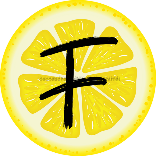 Personalized Lemon Sign Initial Monogram Decoe-4088-Dh-Custom 18 Wood Round F