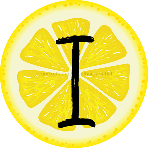 Personalized Lemon Sign Initial Monogram Decoe-4088-Dh-Custom 18 Wood Round I