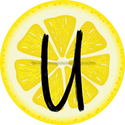 Personalized Lemon Sign Initial Monogram Decoe-4088-Dh-Custom 18 Wood Round U