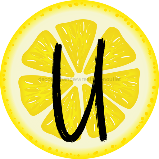 Personalized Lemon Sign Initial Monogram Decoe-4088-Dh-Custom 18 Wood Round U