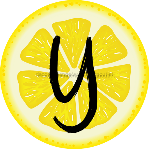 Personalized Lemon Sign Initial Monogram Decoe-4088-Dh-Custom 18 Wood Round Y